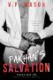 [Pakhan Duet 02] • Pakhan's Salvation